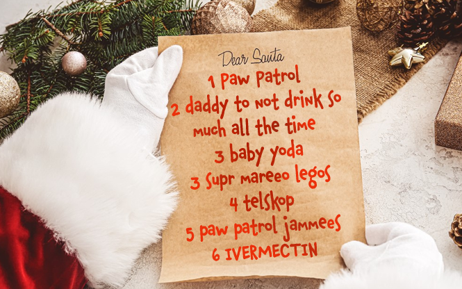 Santa Claus Will Not Accept Lists Containing Ivermectin